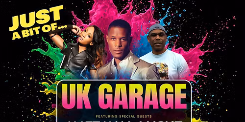UK Garage w\/ Romeo, Lisa Maffia & Matt Jam Lamont
