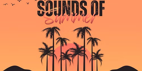 Sounds of Summer @ Hotel Miramar