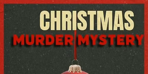 Christmas Murder Mystery Night