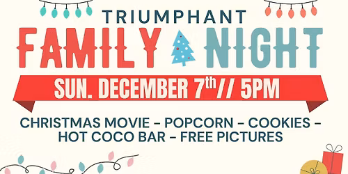 Triumphant Family Night