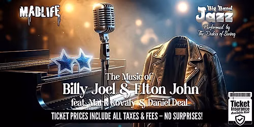 Big Band Jazz Performs Billy Joel & Elton John w\/ Mark Kovaly & Daniel Deal