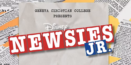 Geneva Christian College presents Newsies Jr.