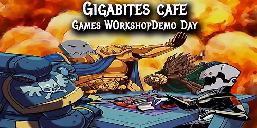 Games Workshop Demo Day