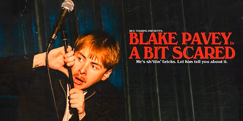 Blake Pavey: A Bit Scared | Tamworth
