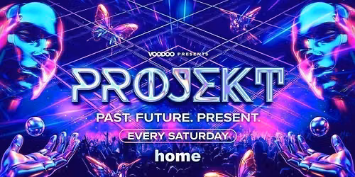 PROJEKT Saturday 18th July @ Home