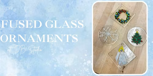 Holiday Ornaments | db Studio Fused Glass