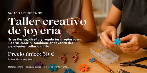 TALLER DE JOYER\u00cdA M\u00c1S  VINO Y TAPA DE AUTOR