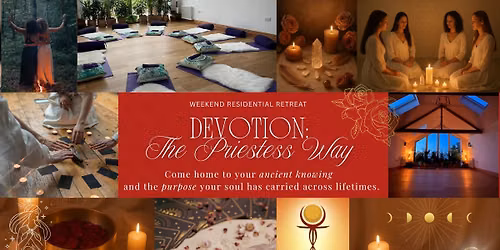 Devotion: The Priestess Way (Retreat)