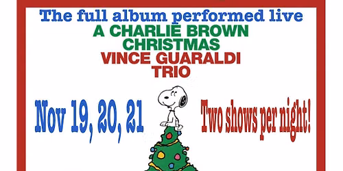 A Charlie Brown Christmas. The full album performed live!