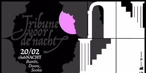 Tribune voor de nacht / clubNACHT / Bambi, Daura, Sookie