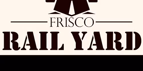 Lame Green at the Frisco Railyard 