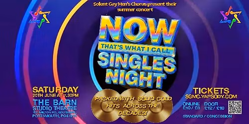 Solent GMC present their summer concert 'Now That's What I Call Singles Night'