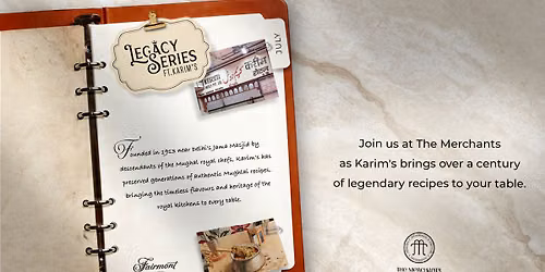 Legacy Series ft. Karim\u2019s at The Merchants, Fairmont Mumbai
