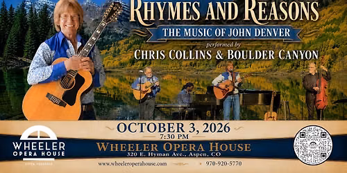Oct. 3, 2026, 7:30 MDT: Chris Collins & Boulder Canyon: Rhymes & Reasons: The Music of John Denver