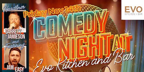 \ud83c\udfa4 Comedy Night at EVO Kitchen & Bar! \ud83d\ude02