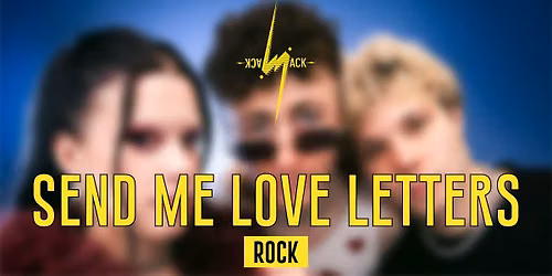 Send Me Love Letters UNPLUGGED