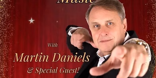 Magic, Mirth & Music with Martin Daniels