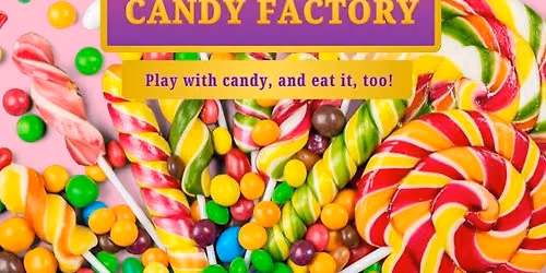 Tween Summer: Tweens and the Candy Factory