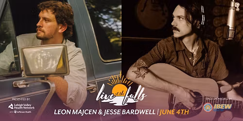 Live At The Falls Season Kickoff with Leon Majcen & Jesse Bardwell