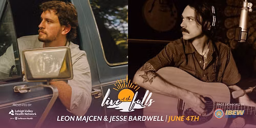 Live At The Falls Season Kickoff with Leon Majcen & Jesse Bardwell
