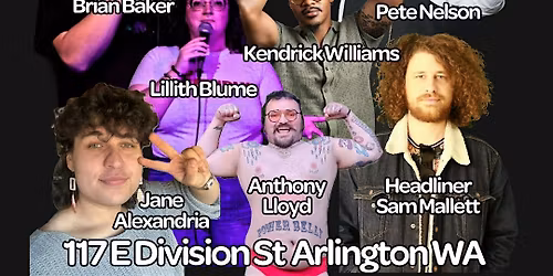 Comedian Sam Mallett Featuring Kendrick Williams, and more!