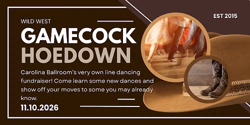 Gamecock Hoedown - A Carolina Ballroom Line Dancing Experience