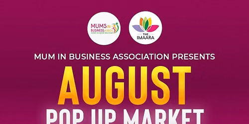 THE AUGUST MUMPRENEURS POP UP MARKET