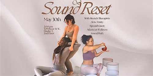 The Stretch & Sound Reset