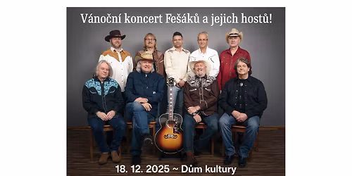 V\u00e1no\u010dn\u00ed koncert Fe\u0161\u00e1k\u016f a jejich host\u016f \/\/ D\u016fm kultury \/\/ \u00dast\u00ed nad Labem
