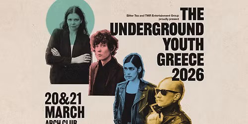 The Underground Youth \u2022 Athens