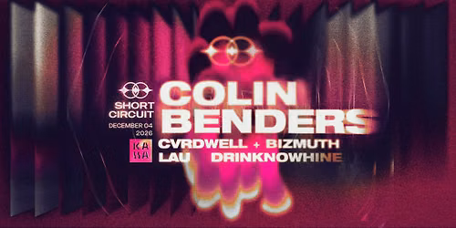 KASSA Short Circuit w\/ Colin Benders
