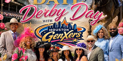 2027 Derby Day with Houston GenXers