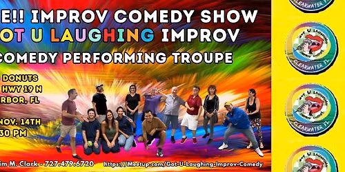 Got U Laughing Improv Comedy Performing Troupe at COSMIC DONUTS!