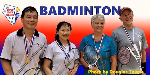 Silver State Games BADMINTON Tournament for Adults Ages 40+