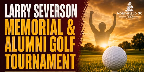 Larry Severson Memorial and Alumni Golf Tournament