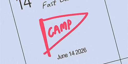 Camp Fast Lane:  A Summer Camp Inspired Social Experience