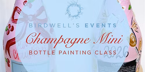 Cheers! Champagne Bottle Painting Party