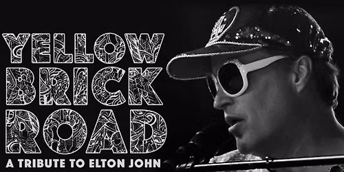 Yellow Brick Road: A Tribute to Elton John