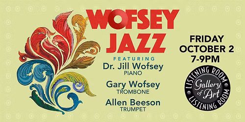 Wofsey Jazz in the Gallery of ART Listening Room