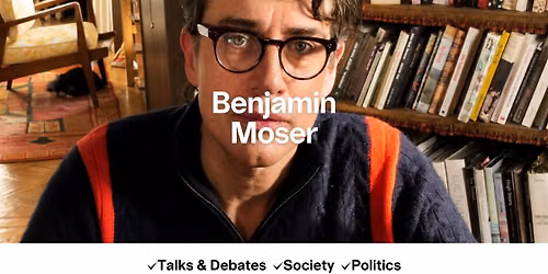 Meet the Thinker: Benjamin Moser