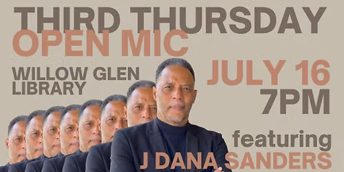 Third Thursday Open Mic featuring J Dana Sanders!