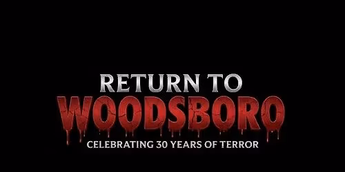 Return To Woodsboro: Celebrating 30 Years of Terror