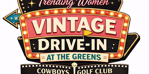 Trending Women\u2019s Vintage Drive-In at the Greens