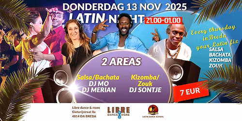 Don 13 NOV 2025 LIBRE LATIN NIGHT | 2 AREAS | 1 SALSA, BACHATA ROOM & 1 KIZOMBA ROOM