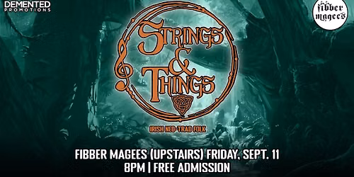 Strings & Things (Irish Neo-Trad Folk) - Free Admission!