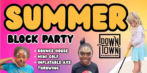 Downtown Summer Block Party