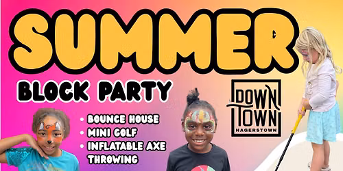 Downtown Summer Block Party