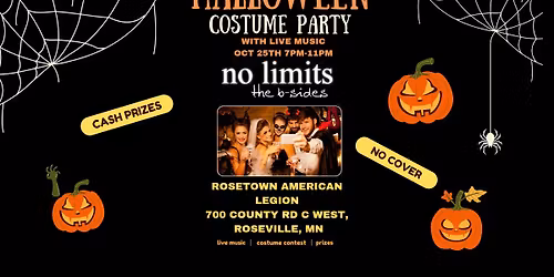 No Limits The B Sides at Rosetown American Legion Halloween Costume Contest too!