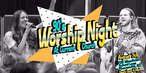 90's Worship Night