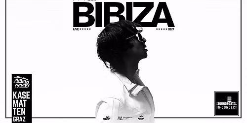 BIBIZA \u2605 LIVE 2027 \u2605 Schlo\u00dfbergb\u00fchne Kasematten